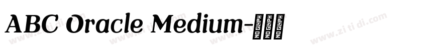 ABC Oracle Medium字体转换